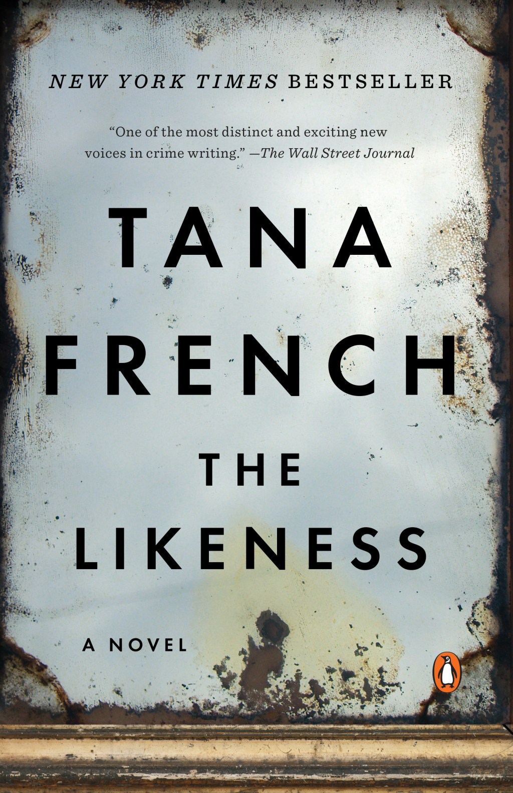 THE LIKENESS BY TANA&nbsp;FRENCH
