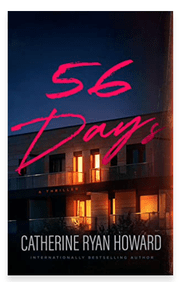 56 DAYS BY CATHERINE RYAN&nbsp;HOWARD