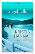 ANGEL FALLS BY KRISTIN&nbsp;HANNAH