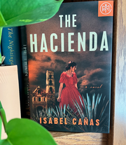 THE HACIENDA BY ISABEL CAÑAS