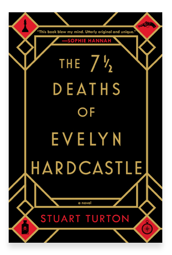 THE 7½ DEATHS OF EVELYN HARDCASTLE BY STUART&nbsp;TURTON
