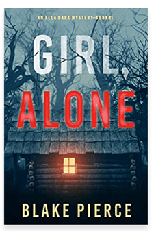 GIRL ALONE BY BLAKE&nbsp;PIERCE