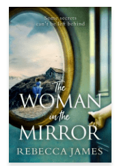 THE WOMAN IN THE MIRROR BY: REBECCA&nbsp;JAMES