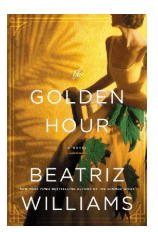 THE GOLDEN HOUR BY: BEATRIZ WILLIAMS