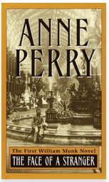 THE FACE OF A STRANGER BY ANNE PERRY