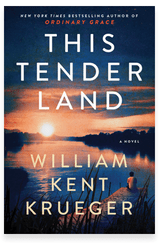 THIS TENDER LAND BY WILLIAM KENT&nbsp;KRUEGER