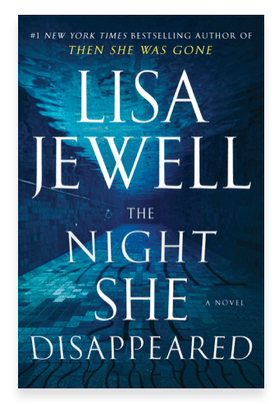 THE NIGHT SHE DISAPPEARED BY: LISA JEWELL on&nbsp;BookTube