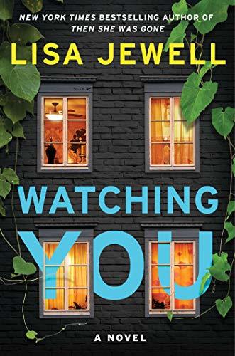 Watching You By: Lisa&nbsp;Jewell