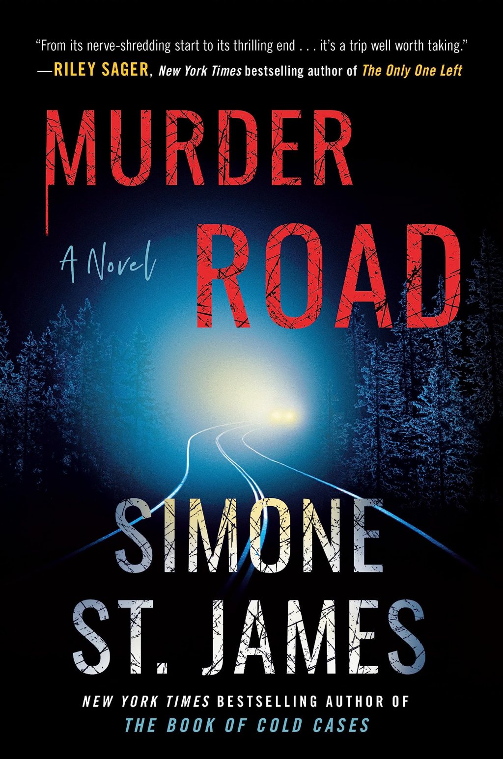 Murder Road By: Simone St.&nbsp;James