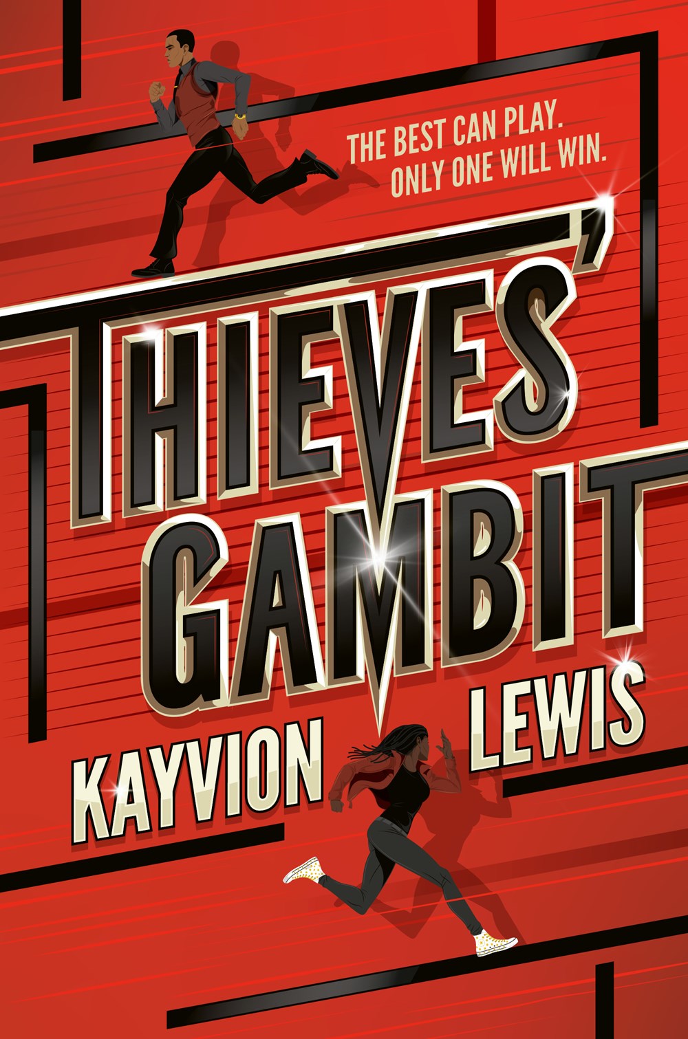 Thieves’ Gambit By: Kayvion&nbsp;Lewis