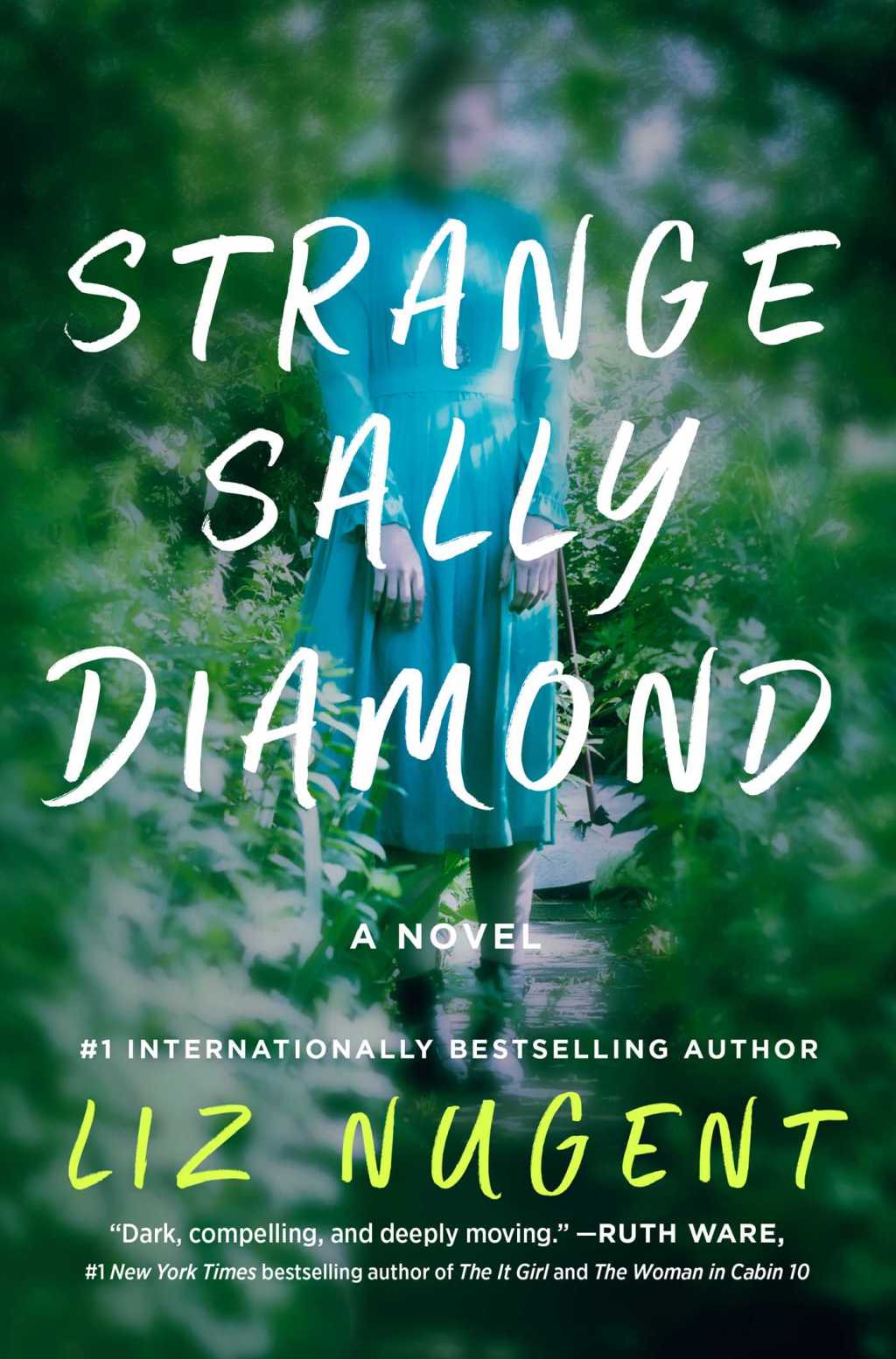 Strange Sally Diamond By: Liz&nbsp;Nugent