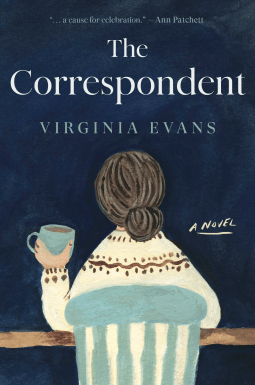 The Correspondent By: Virginia&nbsp;Evans