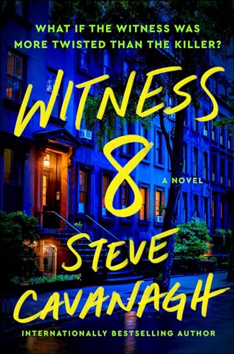 Witness 8 By: Steve&nbsp;Cavanagh