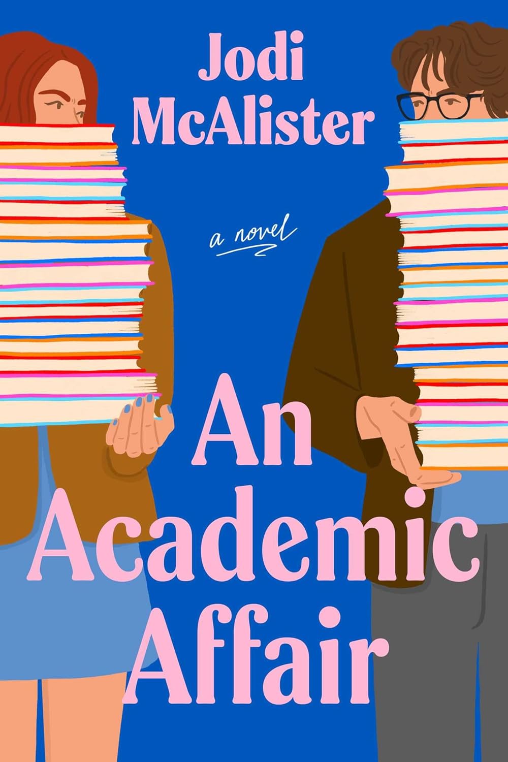 An Academic Affair By: Jodi&nbsp;McAlister