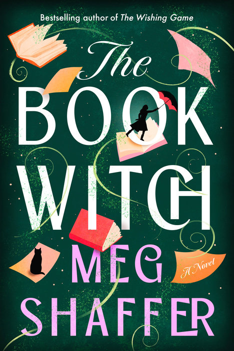 The Book Witch By: Meg&nbsp;Shaffer